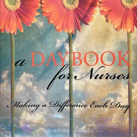 ‘A Daybook for Nurses’, by Sharon Hudacek. Monthly & Daily Inspirational Quotes. - Picture 2 of 10